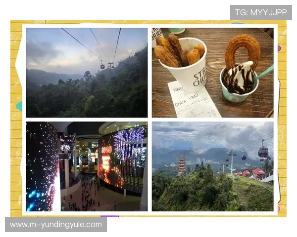 探索马来西亚云顶云顶高原的最佳娱乐项目和丰富的游戏体验推荐